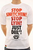 STOP SNITCHIN