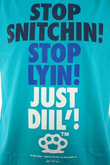 STOP SNITCHIN