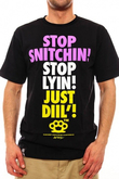 STOP SNITCHIN