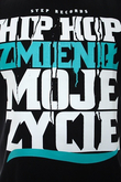 HIP HOP ZMIENIL MOJE ZYCIE