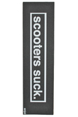 Enjoi Scooters Sucks Griptape