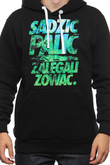 Bluza Kaptur El Polako Sadzić Palić Zalegalizować