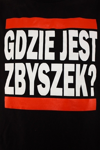 GDZIE JEST ZBYSZEK