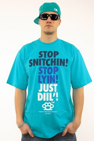 STOP SNITCHIN