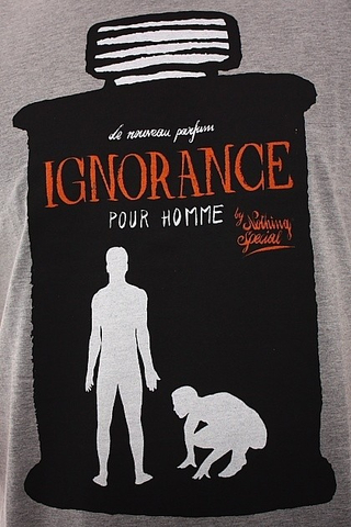 IGNORANCE