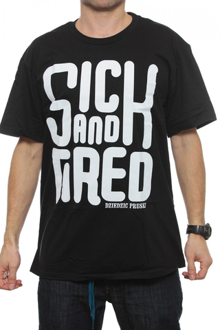Koszulka Dziedzic Pruski Sick And Tired