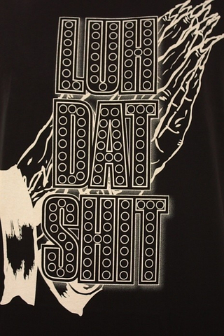 LUH DAT SHIT