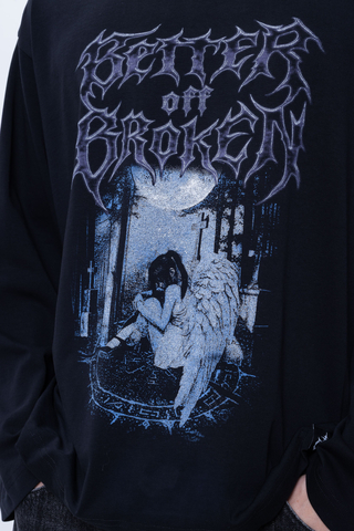 Longsleeve Better off Broken Cursed