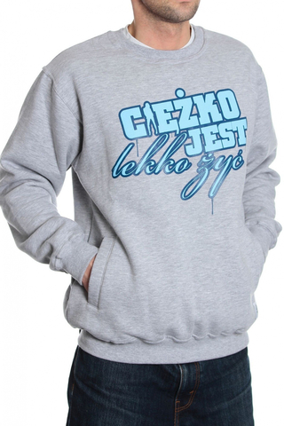 Bluza Diamante Wear Ciężko Jest Lekko Żyć