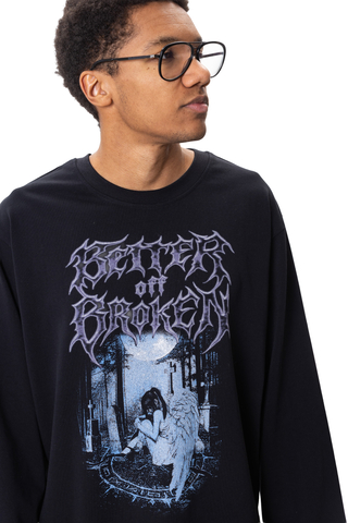 Longsleeve Better off Broken Cursed