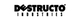Destructo Trucks