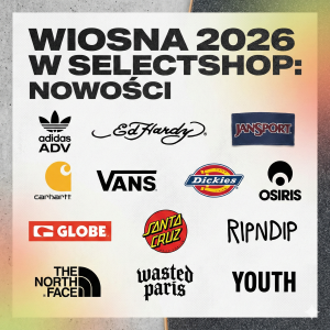 Nowe marki w selectshop: adidas, Ed Hardy, JanSport oraz nowe kolekcje znanych marek